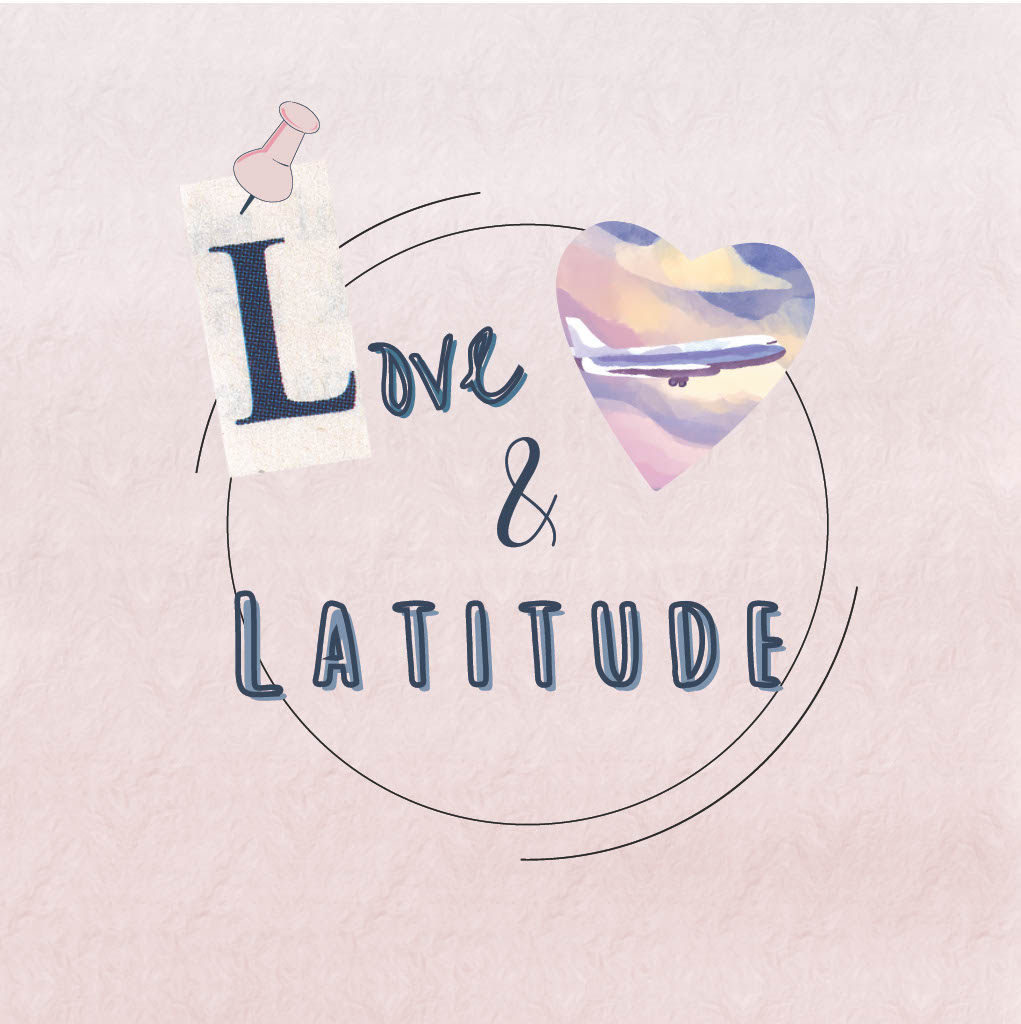 Love & Latitude
